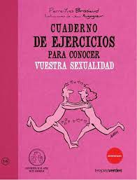 CUADERNO DE EJERCICIOS PARA CONOCER VUESTRA SEXUALIDAD, BRISSIAUD PIERRE YVES