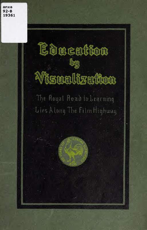 Education-by-visualization-the-royal-road-to-learning-lies-along-the-film-highway-IA-educationbyv