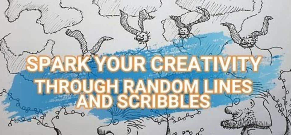 Spark your creativity - Random lines and Scribbles