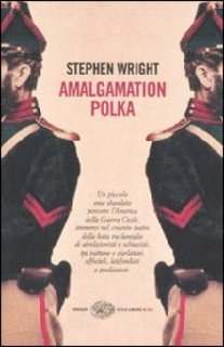 Stephen Wright - Amalgamation polka (2007)