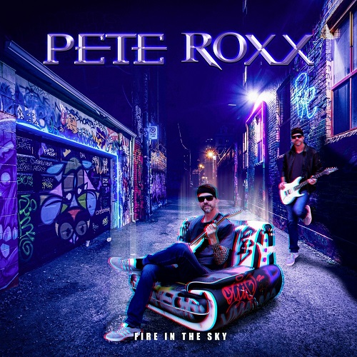 Pete Roxx - Fire In The Sky (2023)