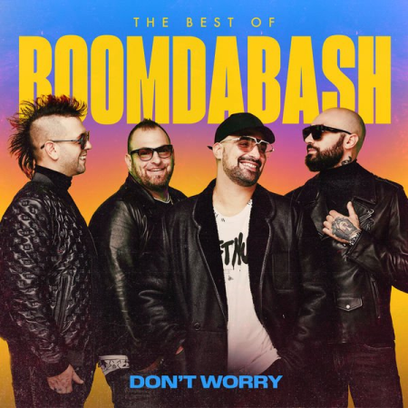 BoomDaBash - Don't Worry The Best of 2005-2020 (2020)