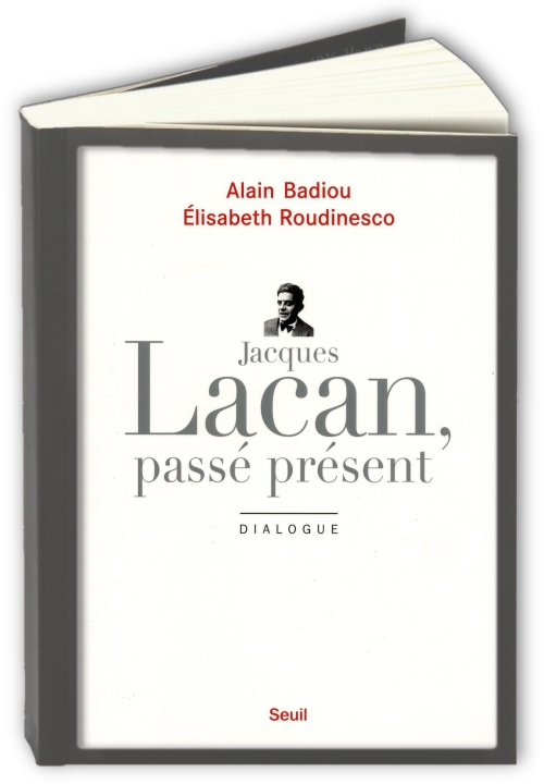 Jacques-Lacan-pass-pr-sent-Alain-Badiou-Elisabeth-Roudinesco.jpg?042148