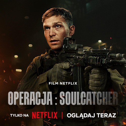 Operacja: Soulcatcher (2023)  PL.720p.NF.WEB-DL.x264.DDP5.1.Atmos-K83 / Polska Produkcja