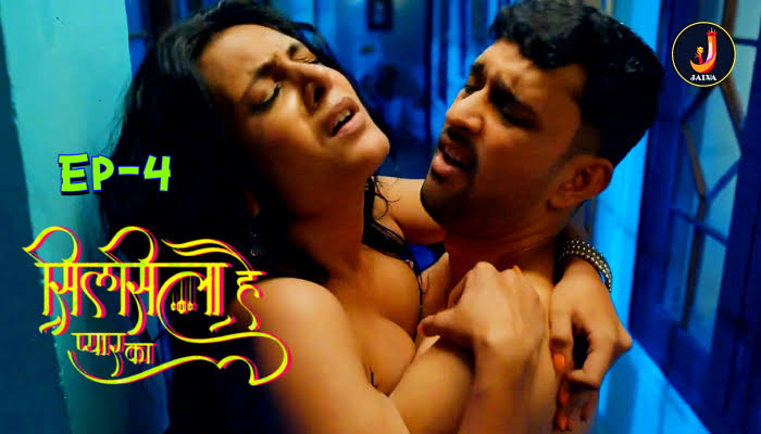 Silsila Hai Pyar Ka Part 2 EP-4 Jalva Webseries