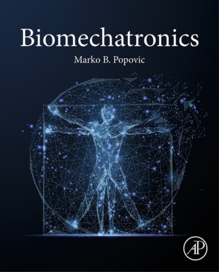 Biomechatronics, 1st Edition