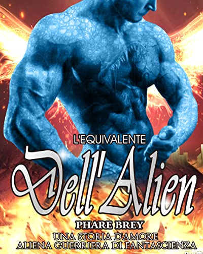 Phare Brey - L'Equivalente Dell'Alieno (2021)