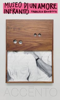 Fabrizio Bonetto -   Museo di un amore infranto (2024)