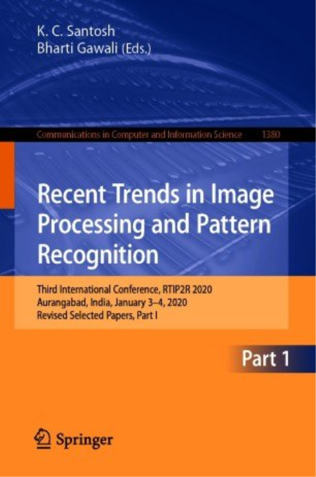 Recent Trends in Image Processing and Pattern Recognition: Third International Conference (True EPUB)