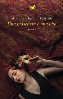 Arianna Chiellini Tassisto - Una maschera e una vita (2023)