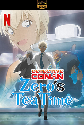 Detective Conan: Zero’s Tea Time - Stagione 1 (2022) [Completa] DLMux 1080p E-AC3+AC3 ITA ENG  JAP SUBS