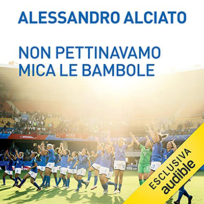 Alessandro Alciato - Non pettinavamo mica le bambole (2021) (mp3 - 128 kbps)