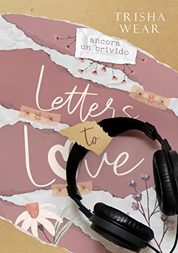 Trisha Wear - Letters to Love. Ancora un brivido (One more Vol. 3) (2021)