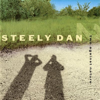 Steely Dan - Two Against Nature (2000) [2022, Remastered, Hi-Res SACD Rip]