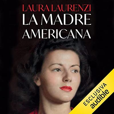 Laura Laurenzi - La madre americana (2022) (mp3 - 128 kbps)
