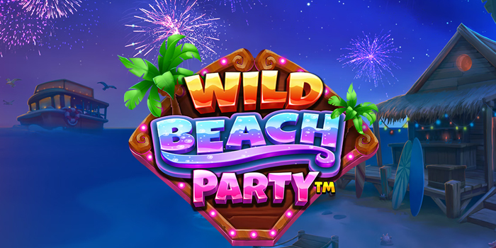 Trik Auto Jackpot Main di Slot Wild Beach Party Modal Tipis