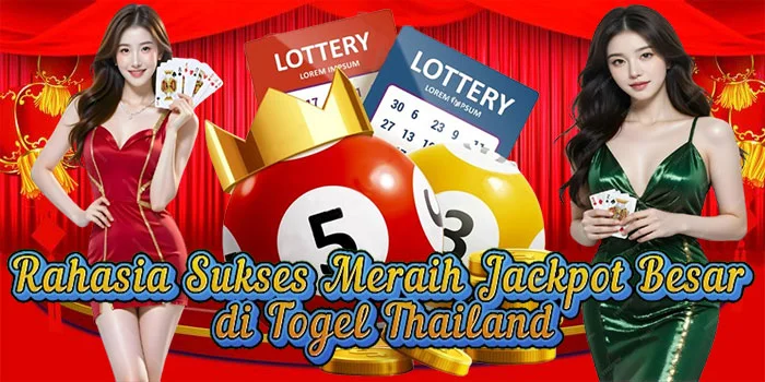 rahasia-sukses-meraih-jackpot-besar-di-togel-thailand