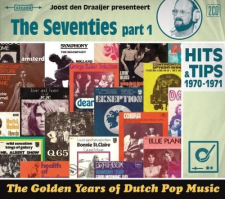 VA - The Golden Years Of Dutch Pop Music - The Seventies Part 1: Hits & Tips 1970-1971 (2016) (CD-Rip)