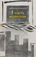 Napoleon Lapathiotis – L’ospite misterioso (2026)