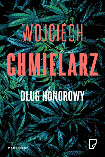 Wojciech Chmielarz - Dług honorowy (Bezimienny #2) (2021) [EBOOK PL]