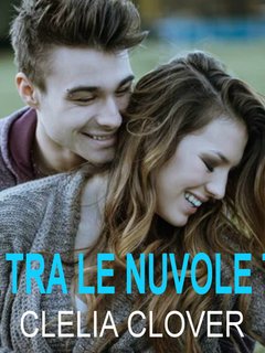 Clelia Clover - Tra le nuvole (2024)