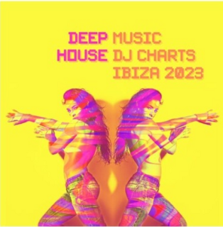 Deep House Music DJ Charts Ibiza 2023 (2023) .mp3 - 320 kbps