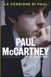 Paul McCartney, Paul Du Noyer - La versione di Paul (2016)
