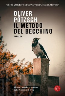 Oliver Pötzsch - Il metodo del becchino (2023)