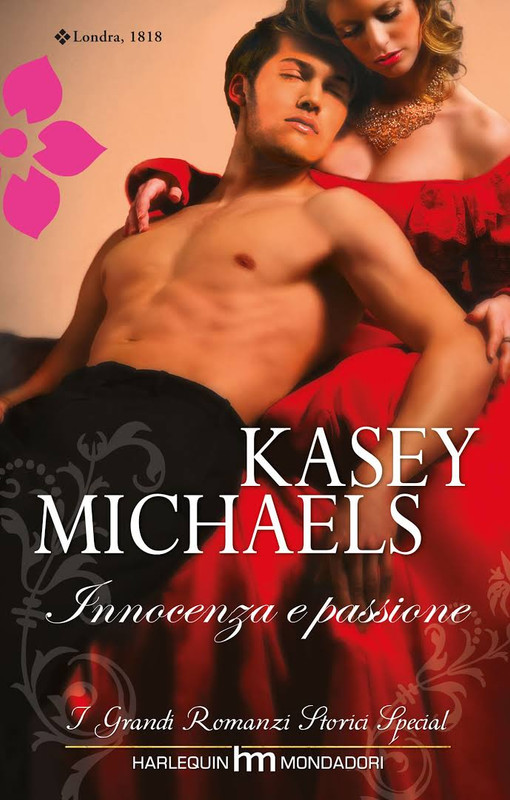 Kasey Michaels - Innocenza e passione (2012)