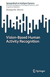 Vision-Based Human Activity Recognition