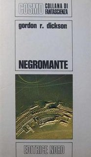 Gordon R. Dickson - Negromante (1973)