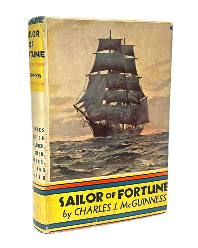 Sailor of Fortune: Adventures of an Irish Sailor, Soldier, Pirate, Pearl-Fisher, Gun-Runner, Rebel and Antarctic Explorer [Nomad]