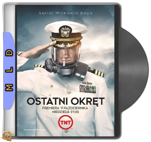 Ostatni okręt / The Last Ship