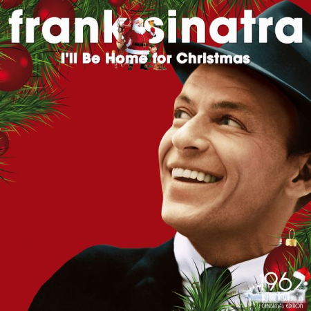 Frank Sinatra - I'll Be Home for Christmas (2020)