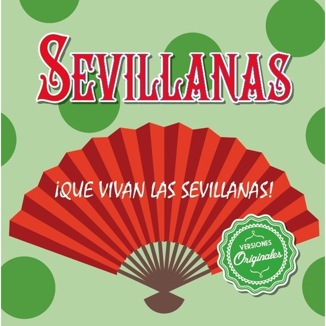 00105119137353 1 640x640 - ¡Que vivan las Sevillanas! VA