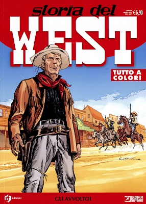 Collana West 29 - Storia del West 29, Gli avvoltoi (SBE 2021-08-05)