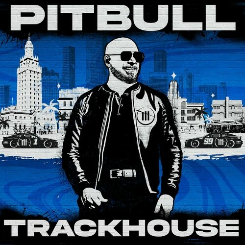 Pitbull - Trackhouse (2023) Mp3