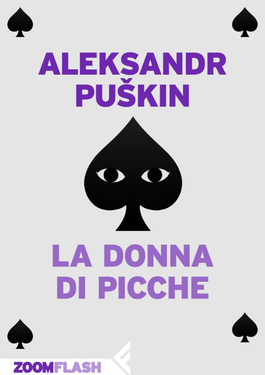 Aleksandr Puškin – La donna di picche (2013)