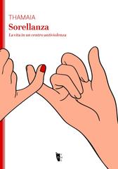 Thamaia – Sorellanza. La vita in un centro antiviolenza (2026)