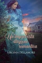 Virginia Dellamore – Un’imprevista stagione romantica (2025) Virginia Dellamore – Un’imprevista stagione romantica (2025)