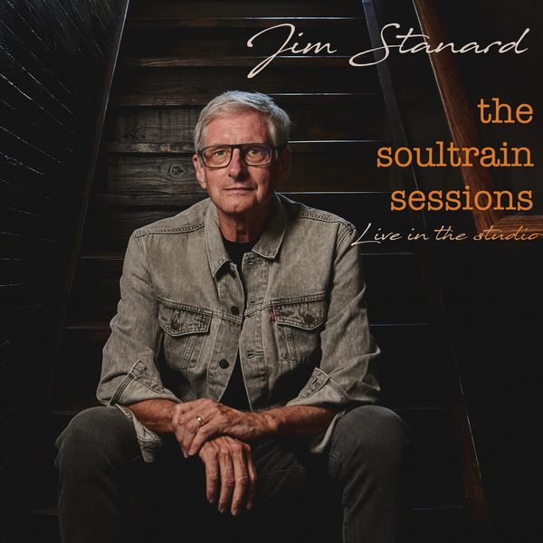 Jim Stanard   The Soultrain Sessions (2021)