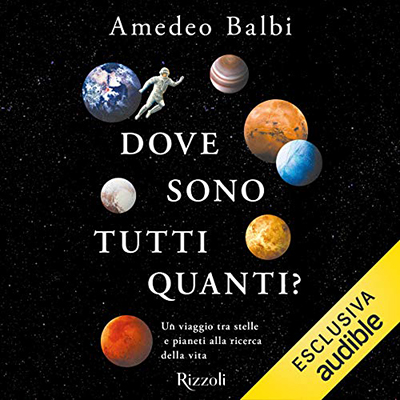 Amedeo Balbi - Dove sono tutti quanti (2021) (mp3 - 128 kbps)