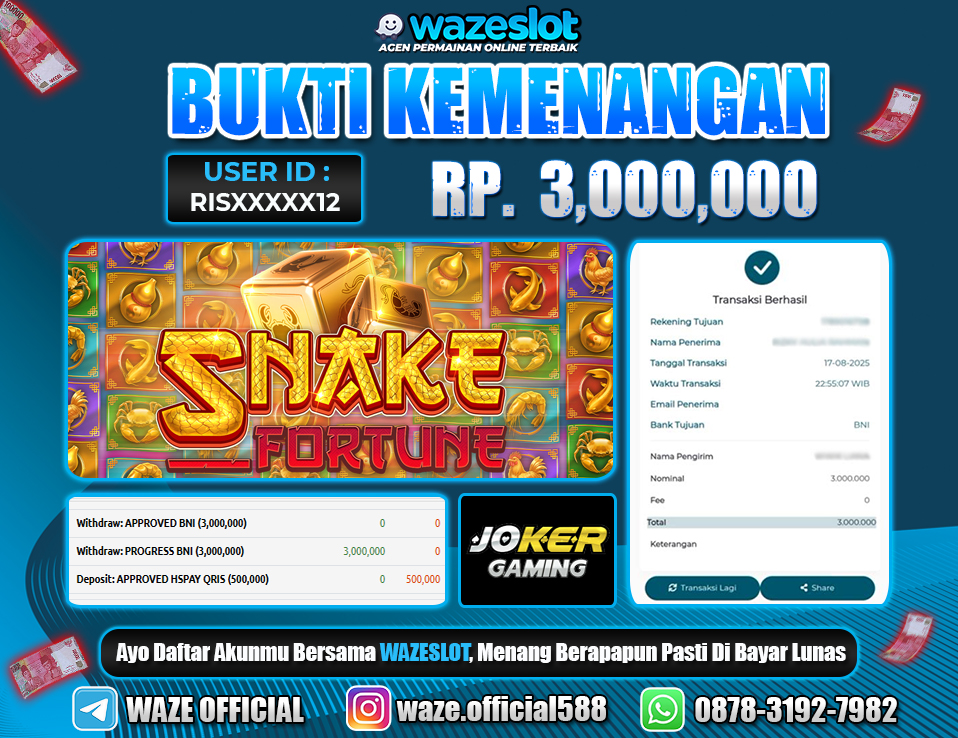 BUKTI KEMENANGAN 18 AGUSTUS 2025 GAME SNAKE FORTUNE ( JOKER GAMING )