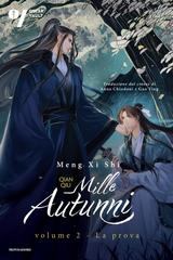 Xi Shi Meng – Mille autunni vol. 2. La prova (2026)