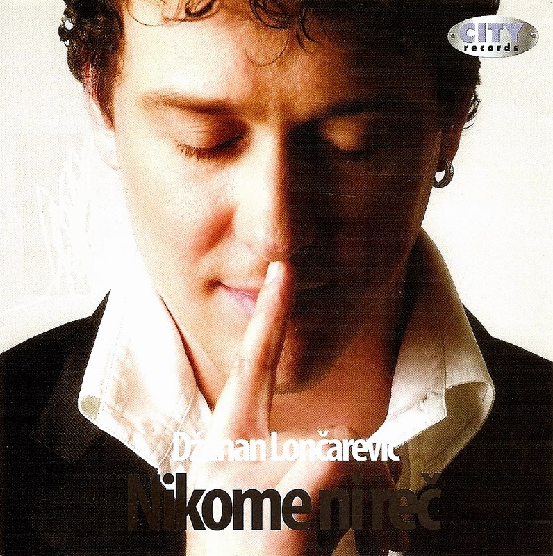 Dzenan_Loncarevic_-_2007_-_Nikome_ni_rec_-_Predn