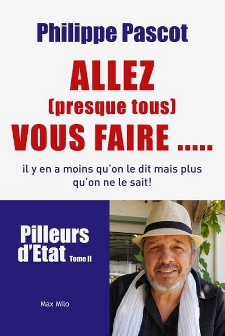 Allez-presque-tous-vous-faire-Philippe-Pascot.jpg