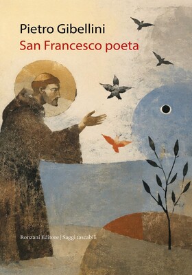 Pietro Gibellini - San Francesco poeta (2026)