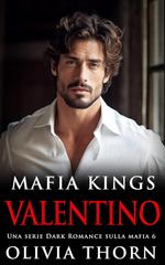 Olivia Thorn – Mafia Kings Vol. 6. Valentino (2025)