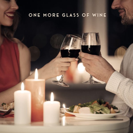 Romantic Time - One More Glass of Wine - Romantic and Sensual Jazz Music Collection (2020)