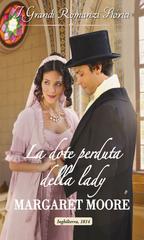Margaret Moore – La dote perduta della lady (2019)